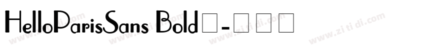 HelloParisSans Bold字字体转换